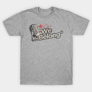 We Belong - Greatest Karaoke Songs Vintage T-Shirt